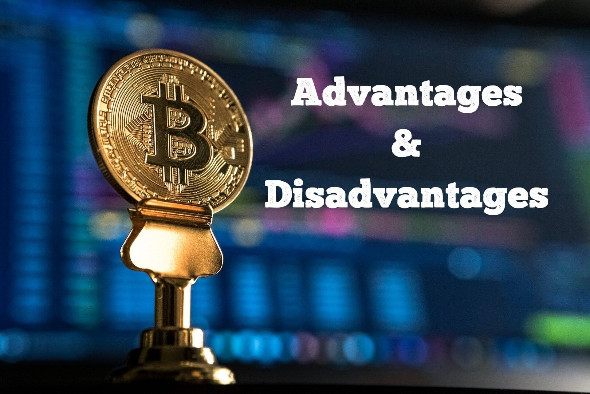 advantages of bitcoin