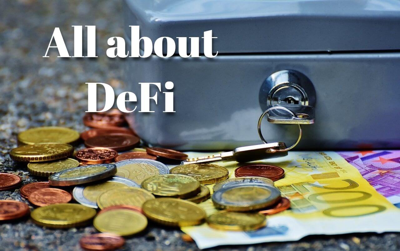 All about DeFi