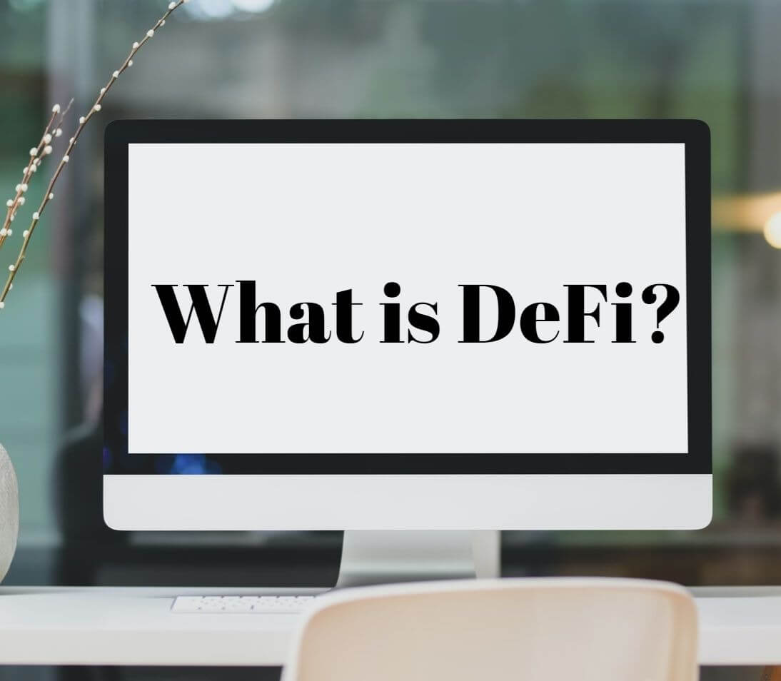 What is DeFi