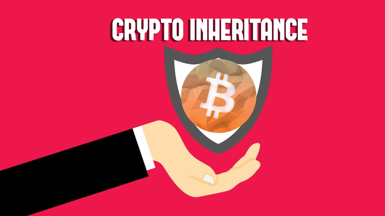 Crypto Inheritance