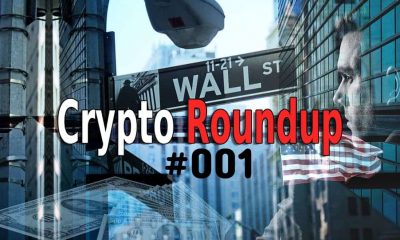 Crypto Roundup 001